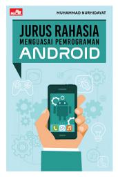 Icon image Jurus Rahasia Menguasai Pemrograman Android