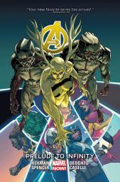 Icon image Avengers Vol. 3: Prelude to Infinity