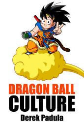 Icon image Dragon Ball Culture: Westward