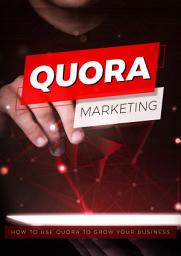 Icon image Quora Marketing: How To Use Quora To Grow Your Business