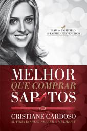 Icon image Melhor que comprar sapatos
