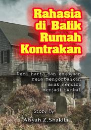 Icon image RAHASIA DI BALIK RUMAH KONTRAKAN