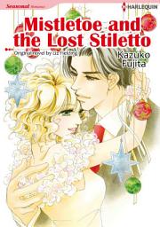 Icon image MISTLETOE AND THE LOST STILETTO: Harlequin Comics