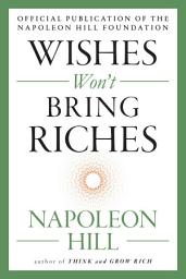 Icon image Wishes Won't Bring Riches