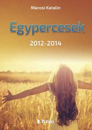 Icon image Egypercesek: 2012-2014