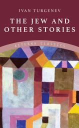 Icon image The Jew and Other Stories