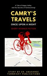 Icon image CAMRY’S TRAVELS: Once upon a night | Short Science Fiction
