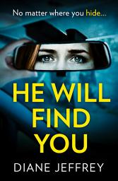 Icon image He Will Find You: Book 2