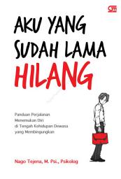 Icon image Aku yang Sudah Lama Hilang