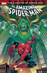 Icon image Amazing Spider-Man (2022): The 8 Deaths Of Spider-Man