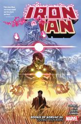 Icon image Iron Man Vol. 3: Books Of Korvac III - Cosmic Iron Man