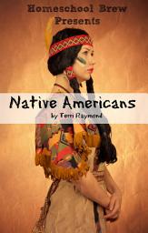 Icon image Native Americans: Fourth Grade Social Science Lesson, Activities, Discussion Questions and Quizzes