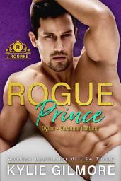 Icon image Rogue Prince - Dylan (versione italiana) (I Rourke di New York 1)