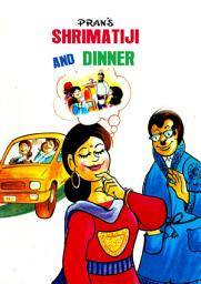 Icon image SHRIMATIJI AND THE DINNER: SHRIMATIJI