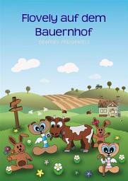Symbolbild für Flovely auf dem Bauernhof