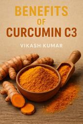 Icon image Benefits of Curcumin C3