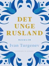 Icon image Det unge Rusland