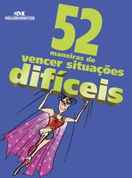 Icon image 52 maneiras de vencer situações difíceis