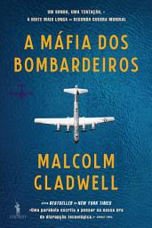 Icon image A Máfia dos Bombardeiros