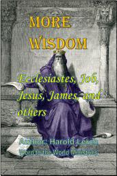 Icon image More Wisdom: Ecclesiastes, Job, Jesus, James, and others (W2-Eng)