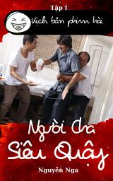 Hình ảnh biểu tượng của Người Cha Siêu Quậy-Tập 1: Truyện Cười-Kịch Bản Phim Hài Hước
