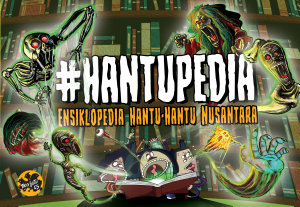 Icon image #Hantupedia: Ensiklopedia Hantu-Hantu Nusantara