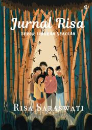 Icon image Jurnal Risa: Teror Liburan Sekolah