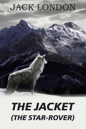 Icon image The Jacket (The Star-Rover)