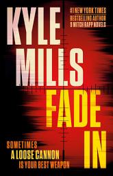 Icon image Fade In: A Thriller