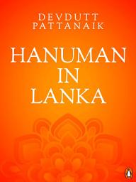 Icon image Hanuman in Lanka: (Penguin Petit)