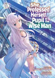 Icon image She Professed Herself Pupil of the Wise Man (Light Novel)
