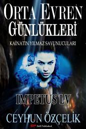Icon image ORTA EVREN GÜNLÜKLERİ: 1. cilt