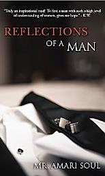 Icon image Reflections of a Man: Volume 1