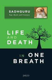 Icon image Life and Death in One Breath