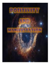 Icon image Positive Manifestation: A GUIDE