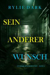 Icon image Sein anderer Wunsch (Ein Jessie Reach Mystery – Band 4)