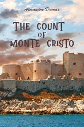 Icon image The Count of Monte Cristo