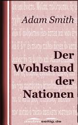 Icon image Der Wohlstand der Nationen