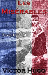 Image de l'icône Les Misérables (Texte intégral annoté)