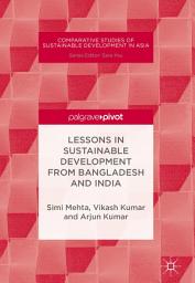 Icon image Lessons in Sustainable Development from Bangladesh and India