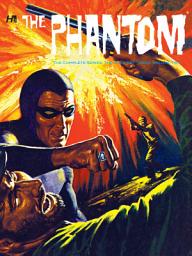 Icon image The Phantom: The Complete Series: The Gold Key Years
