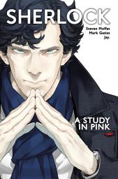 Icon image Sherlock: A Study In Pink collection: Volume 1, Issue 1