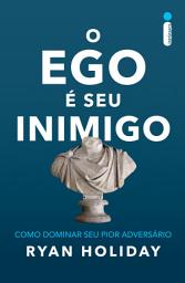 Icon image O ego é seu inimigo