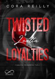 Icon image Twisted Loyalties: Lealtà