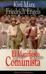 Icon image El Manifiesto Comunista: Clásicos de la literatura