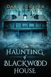 Icon image The Haunting of Blackwood House