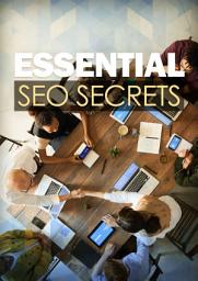 Icon image Essential SEO Secrets