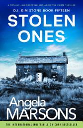 Icon image Stolen Ones: A totally jaw-dropping and addictive crime thriller