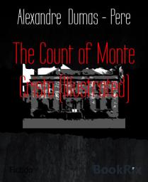 Icon image The Count of Monte Cristo (Illustrated)