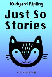 Icon image Just So Stories